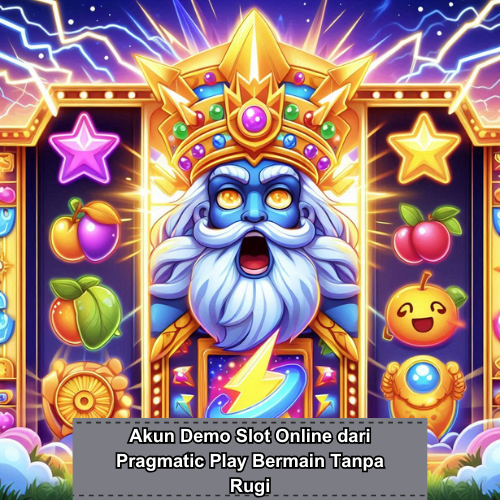 Akun Demo Slot Online dari Pragmatic Play Bermain Tanpa Rugi